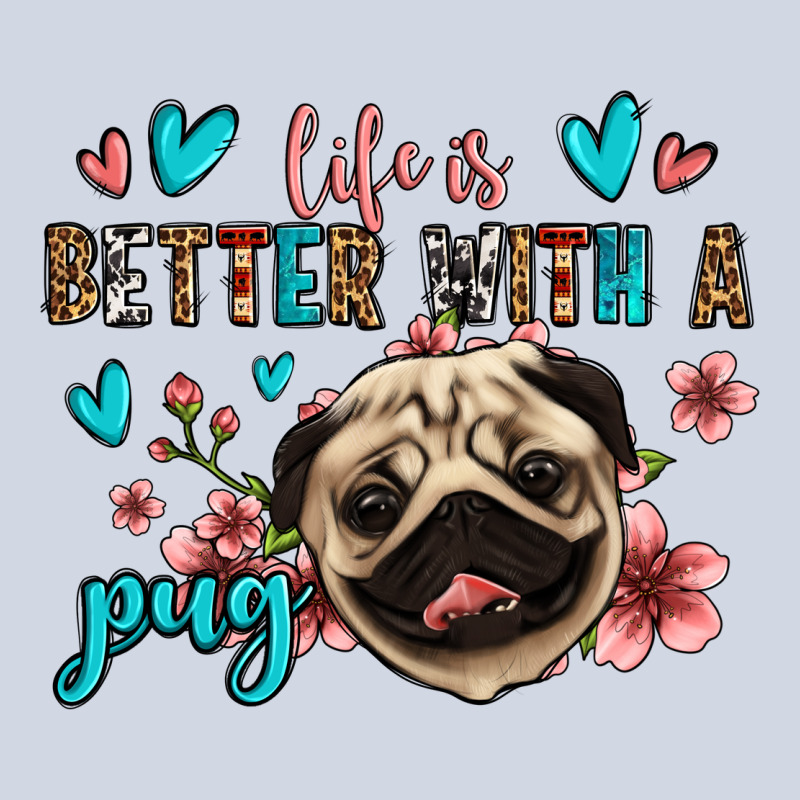 Life Is Better With A Pug Premium Sweatshirt by Jasminsmagicworld | Teevron