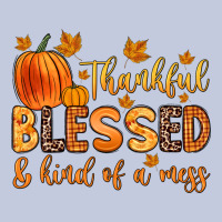 Thankful Blessed And Kind Of A Mess Long Sleeve Tee | Teevron
