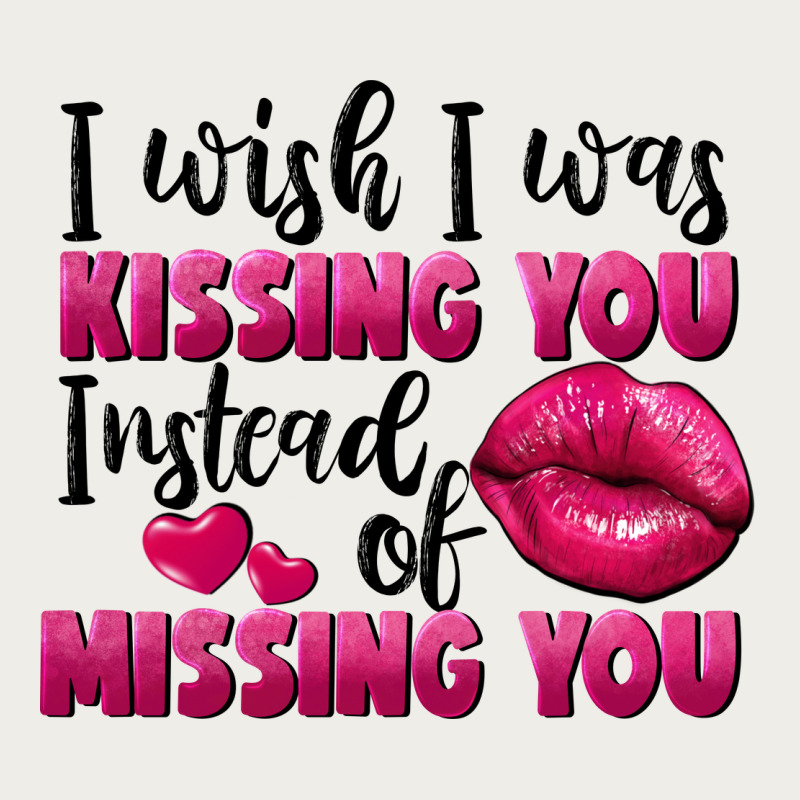 I Wish I Was Kissing You Instead Of Missing You Zipper Hoodie by FaDigitalArtStudio | Teevron