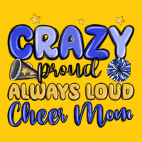Crazy Proud Always Loud Cheer Mom Premium Hoodie | Teevron
