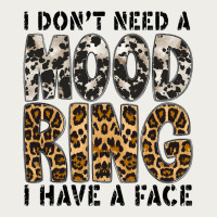 I Dont Need A Mood Ring I Have A Face Zipper Hoodie | Teevron