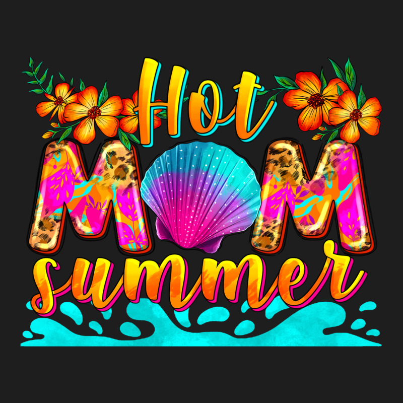 Hot Mom Summer Classic Tee by Zillion Design Studio | Teevron