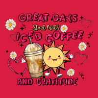 Great Days Start With Iced Coffee And Gratitude Premium Hoodie | Teevron