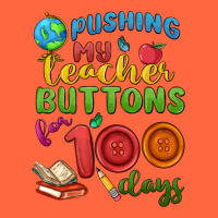 Pushing My Teacher Buttons For 100 Days Premium Hoodie | Teevron