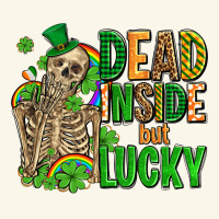 Dead Inside But Lucky  With Skeleton Premium Hoodie | Teevron