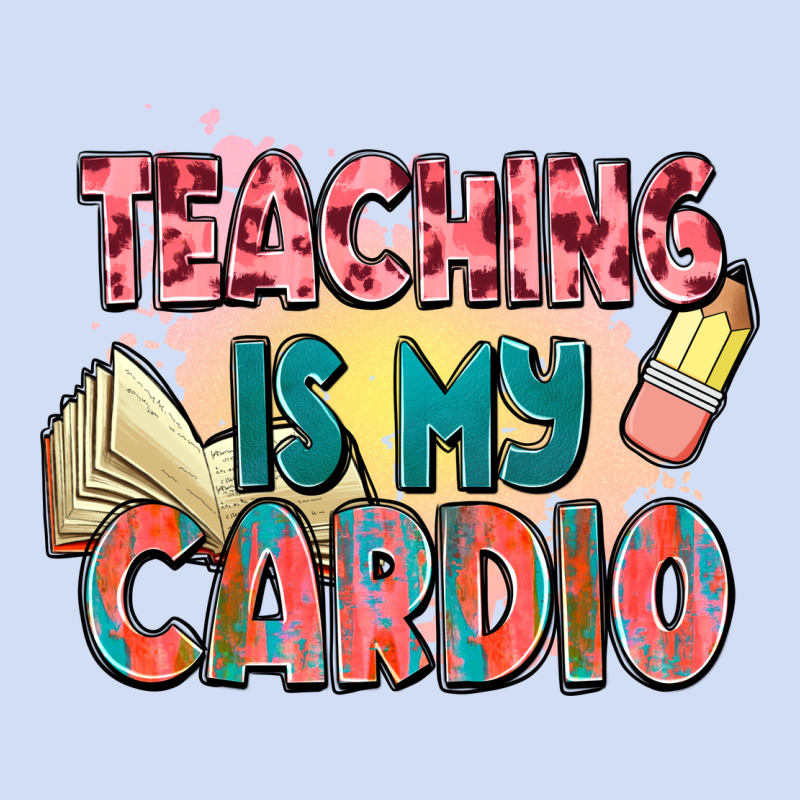 Teaching Is My Cardio Urban Hoodie by NancyCooperArtShop | Teevron