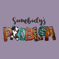 Somebody's Problem Classic Tee | Teevron