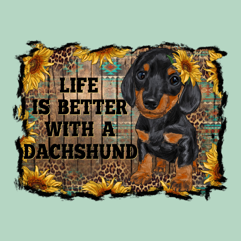 Life Is Better With A Dachshund Classic Tee by RanaPortraitStore | Teevron