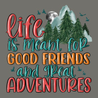 Life Is Meant For Good Friends And Great Adventure Premium Hoodie | Teevron