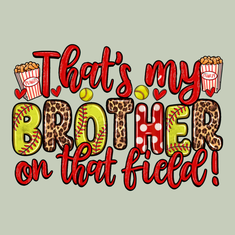 That S My Brother On That Field Long Sleeve Tee by Zillion Design Studio | Teevron