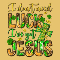 I Don't Need Luck I've Got Jesus Premium Sweatshirt | Teevron