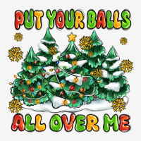 Put Your Balls All Over Me Urban Hoodie | Teevron