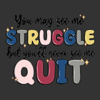 you may see me struggle | Teevron