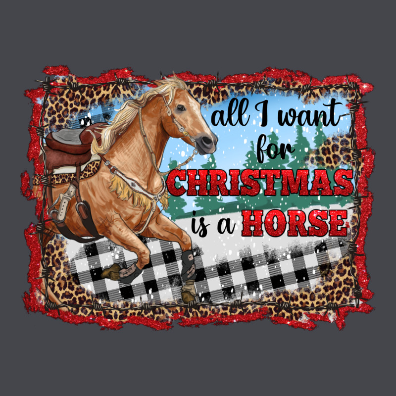 All I Want For Christmas Is A Horse  With Farm Classic Tee by RanaPortraitStore | Teevron