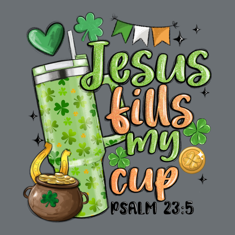 St. Patricks Day Jesus Fills My Cup Premium Hoodie by MaliasSmallBusiness | Teevron