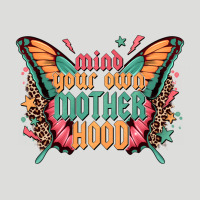 Mind Your Own Motherhood Zipper Hoodie | Teevron