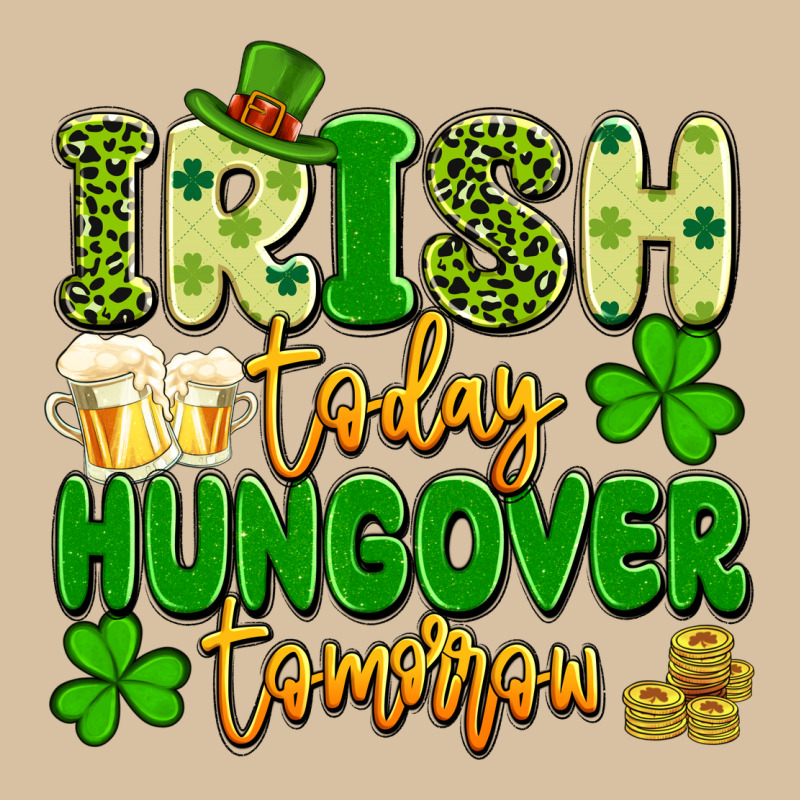 Irish Today Hungover Tomorrow Heavyweight Hoodie by Artiststas | Teevron