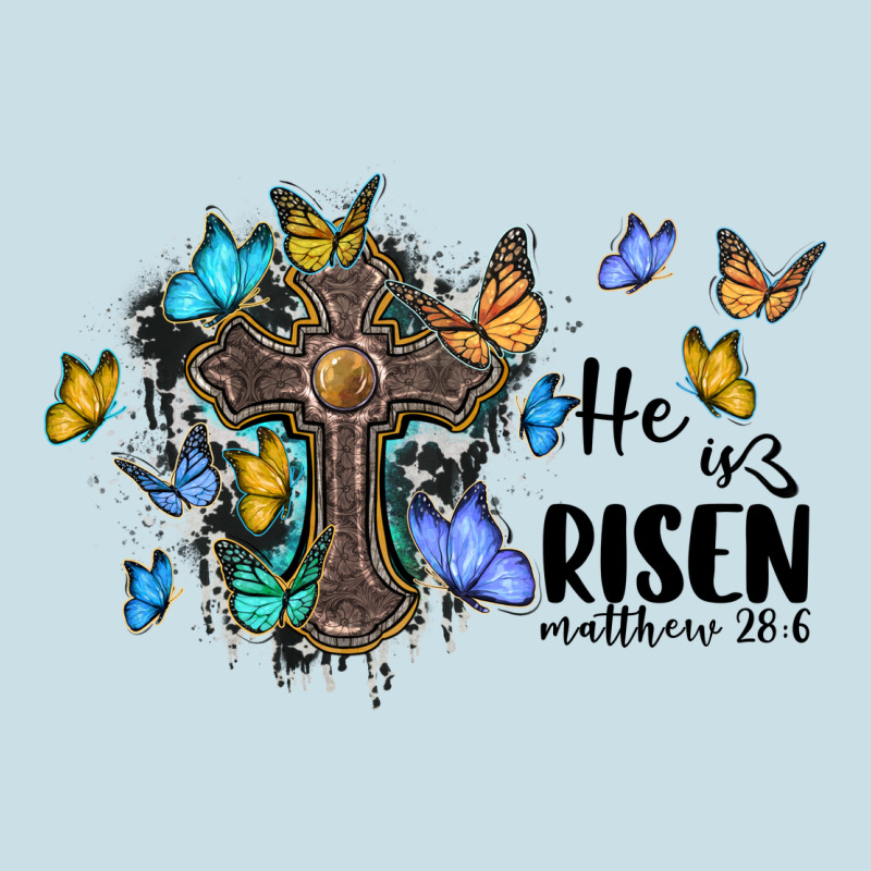 He Is Risen Matthew 28 6 Cross With Butterflies Cowhide Background Ladies Tee by BarkalooDesign | Teevron