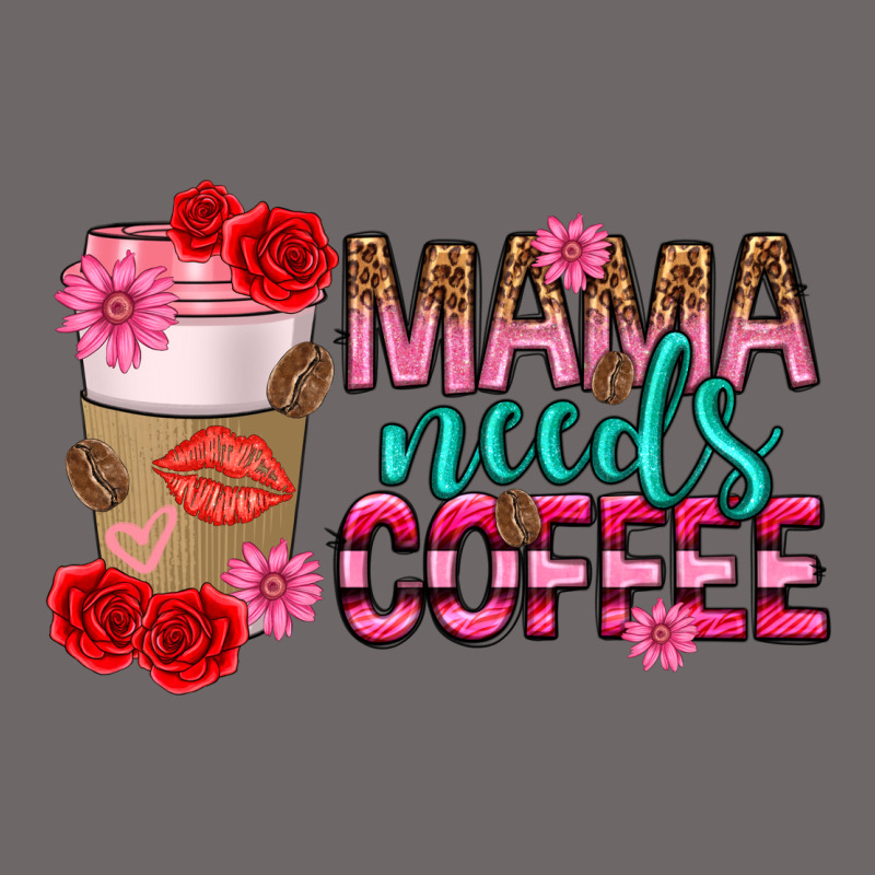 Mama Needs Coffee Mothers Day Classic Tee by texasbilliewilder | Teevron