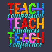 Teach Compassion Teach Kindness Teach Confidence Long Sleeve Tee | Teevron