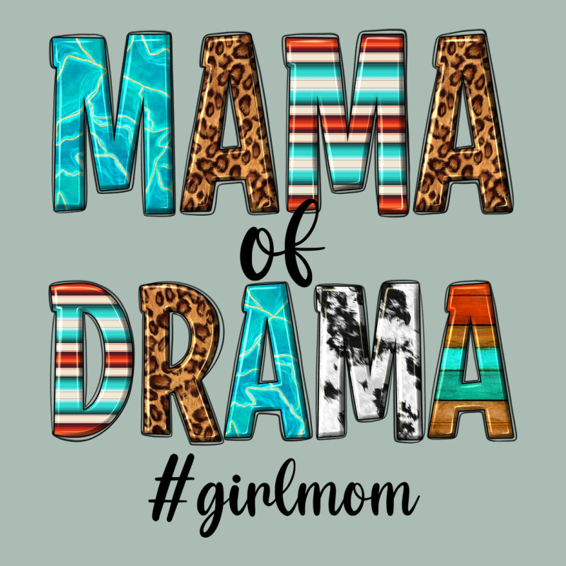 Mama Of Drama Girl Mom Classic Tee by texasbilliewilder | Teevron