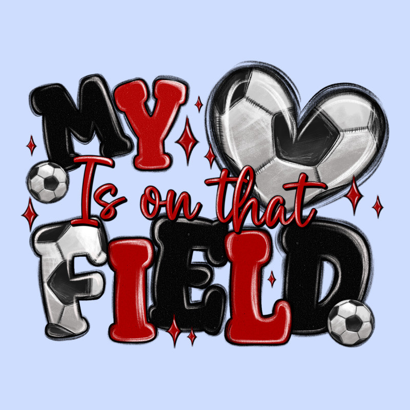 My Heart Is On That Field Soccer Urban Heavy Tee by MaliasSmallBusiness | Teevron