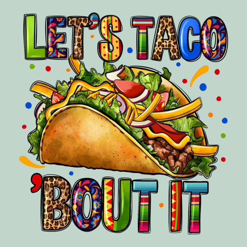 Lets Taco Bout It Zipper Hoodie by CTS Tumbler Store | Teevron