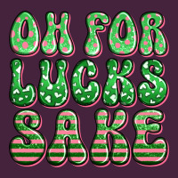 Oh For Lucks Sake St Patricks Premium Tee | Teevron