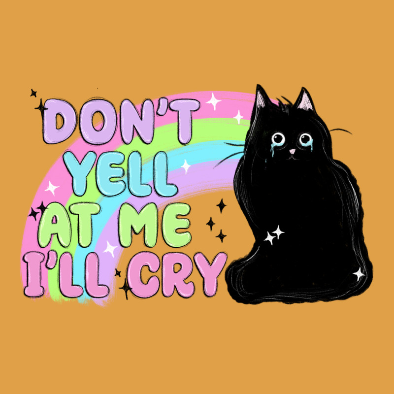 Dont Yell At Me Ill Cry Premium Hoodie by MaliasSmallBusiness | Teevron