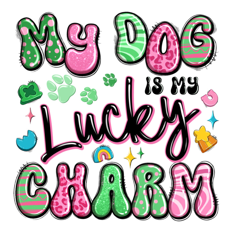 My Dog Is My Lucky Charm Premium Tee by Artiststas | Teevron