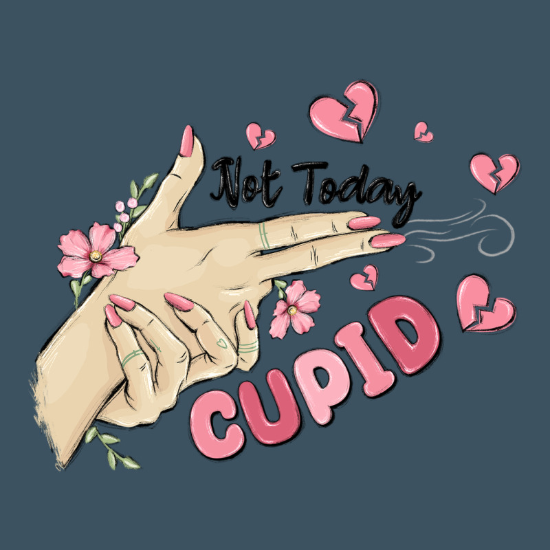 Not Today Cupid Urban Heavy Tee by MaliasSmallBusiness | Teevron