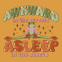 Awkward In The Streets Asleep In The Sheets Urban Heavy Tee | Teevron
