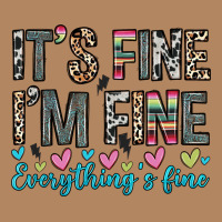 It S Fine I M Fine Everything S Fine Long Sleeve Tee | Teevron
