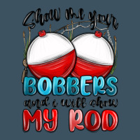 Show Me Your Bobbers And I Will Show My Rod Urban Heavy Tee | Teevron