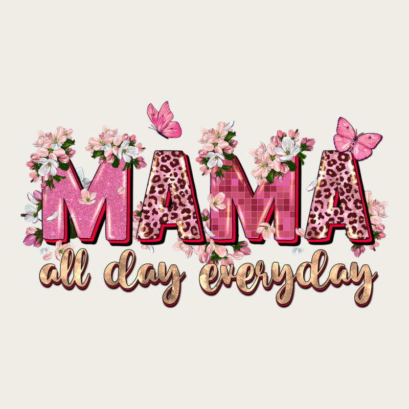 Mama All Day Everyday Zipper Hoodie by Zillion Design Studio | Teevron