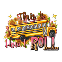 this is how i roll | Teevron