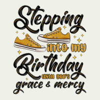 Stepping Into My Birthday With God S Grace And Mer Urban Heavy Tee | Teevron