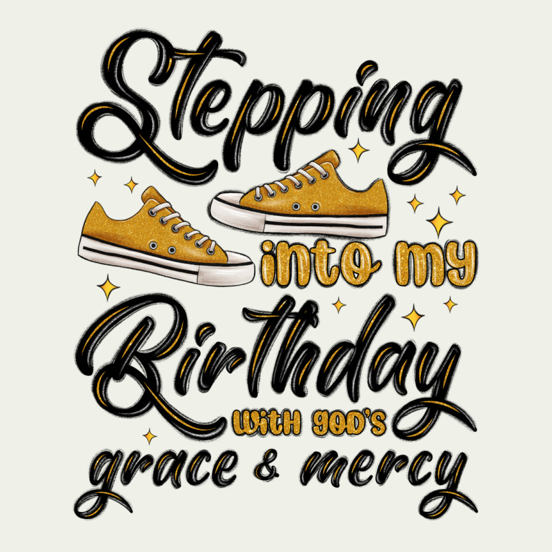 Stepping Into My Birthday With God S Grace And Mer Urban Heavy Tee by MaliasSmallBusiness | Teevron