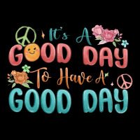 Its A Good Day To Have A Good Day Urban Heavy Tee | Teevron