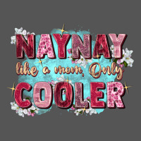 Naynay Like A Mom Zipper Hoodie | Teevron