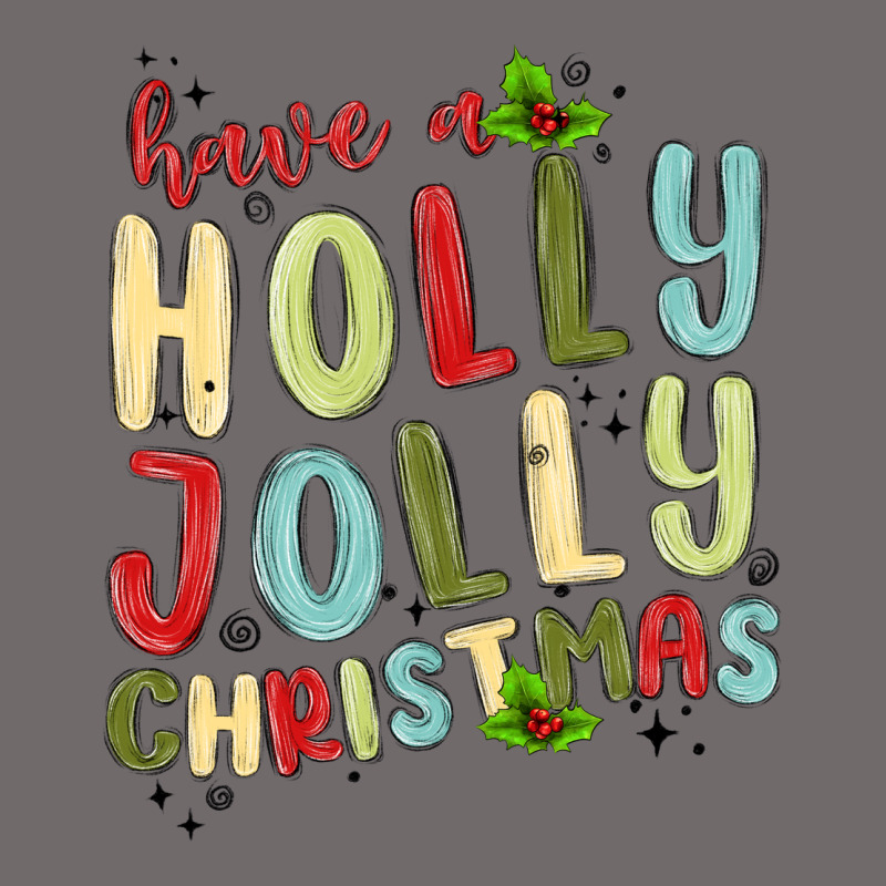 Have A Holly Jolly Christmas Urban Hoodie by MaliasSmallBusiness | Teevron