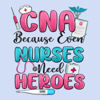 Cna Because Even Nurses Need Heroes Urban Hoodie | Teevron