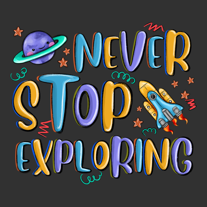 Never Stop Exploring Urban Heavy Tee by MaliasSmallBusiness | Teevron