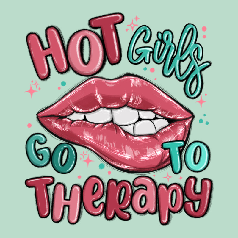 Hot Girls Go To Therapy Premium Hoodie by MaliasSmallBusiness | Teevron