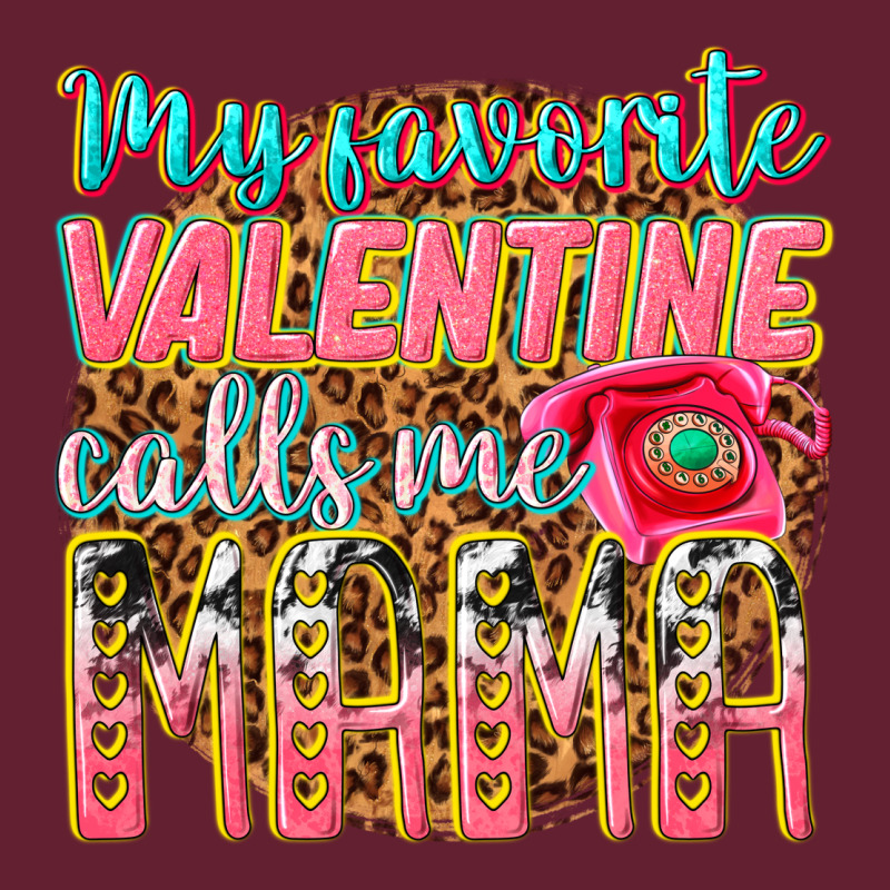My Favorite Calls Me Mama Classic Tee by texasbilliewilder | Teevron