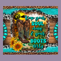Keep Your Soul Clean And Your Boots Dirty Classic Tee | Teevron