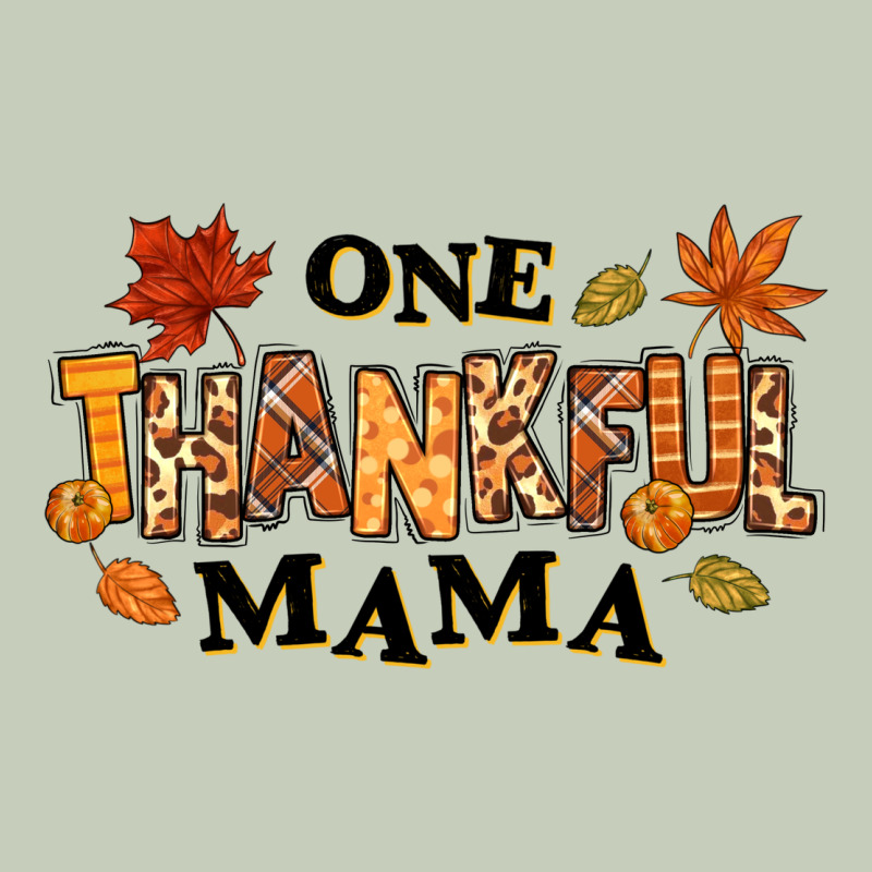 One Thankful Mama Classic Tee by texasbilliewilder | Teevron
