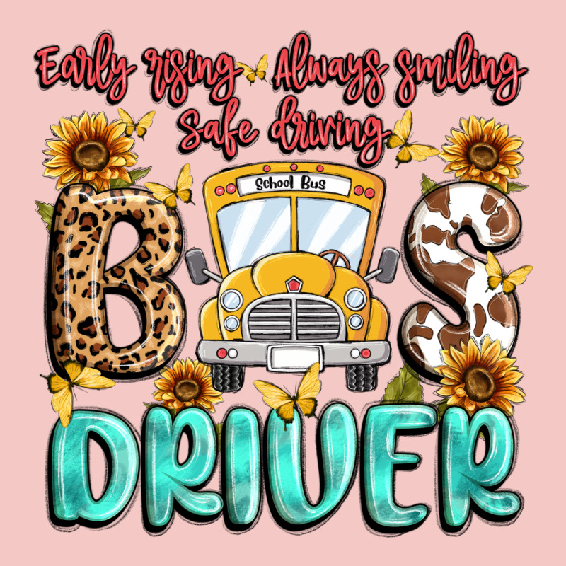 Early Rising Always Smiling Safe Driving Bus Drive Urban Heavy Tee by MaliasSmallBusiness | Teevron