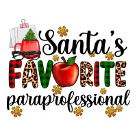 santa's favorite  paraprofesyonal | Teevron