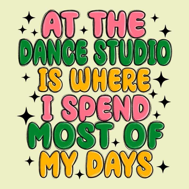 At The Dance Studio Is Where I Spend  Most Of My D Urban Hoodie by MaliasSmallBusiness | Teevron